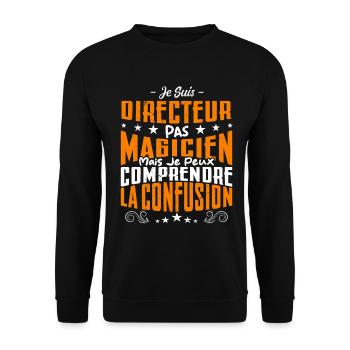 Je Suis Directeur Pas Magicien - Sweat-shirt Unisexe - noir - Devant - Alina (178cm) & Michal (187cm)