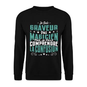 Je Suis Graveur Pas Magicien - Sweat-shirt Unisexe - noir - Devant - Alina (178cm) & Michal (187cm)