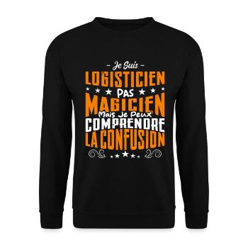 Je Suis Logisticien Pas Magicien - Sweat-shirt Unisexe - noir - Devant - Alina (178cm) & Michal (187cm)
