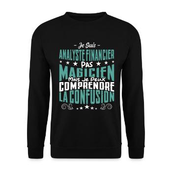 Je Suis Analyse Financière Pas Magicien - Sweat-shirt Unisexe - noir - Devant - Alina (178cm) & Michal (187cm)