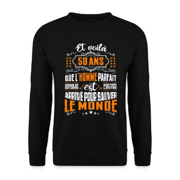 50 ans, Homme parfait, cadeau anniversaire 50ans - Sweat-shirt Unisexe - noir - Devant - Alina (178cm) & Michal (187cm)