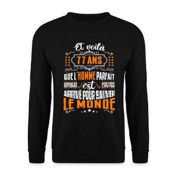 77 ans, Homme parfait, cadeau anniversaire 77ans - Sweat-shirt Unisexe - noir - Devant - Alina (178cm) & Michal (187cm)