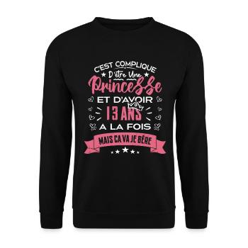 Une princesse a 13 ans, Cadeau d’anniversaire - Sweat-shirt Unisexe - noir - Devant - Alina (178cm) & Michal (187cm)