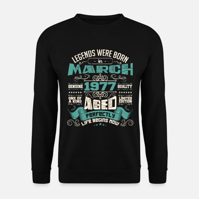 March 1977 | birthday gift - Sweat-shirt Unisexe - noir