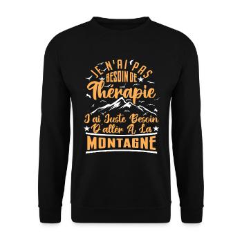 J'ai juste besoin d'aller à la Montagne | Humour - Sweat-shirt Unisexe - noir - Devant - Alina (178cm) & Michal (187cm)