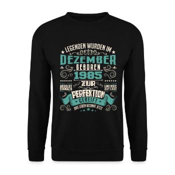 Legenden werden geboren im Dezember 1985 - Sweat-shirt Unisexe - noir - Devant - Alina (178cm) & Michal (187cm)