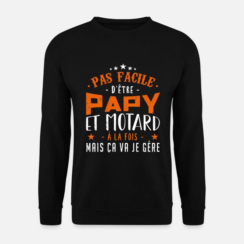 Papy motard moto - Sweat-shirt Unisexe - noir