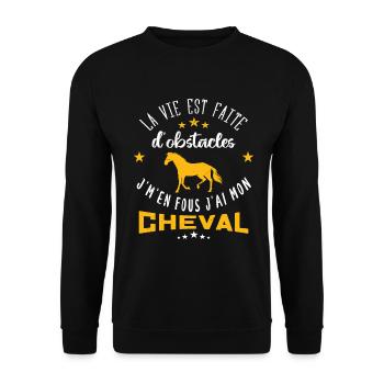 la vie est faite d'obstacles, je m'en fous cheval - Sweat-shirt Unisexe - noir - Devant - Alina (178cm) & Michal (187cm)