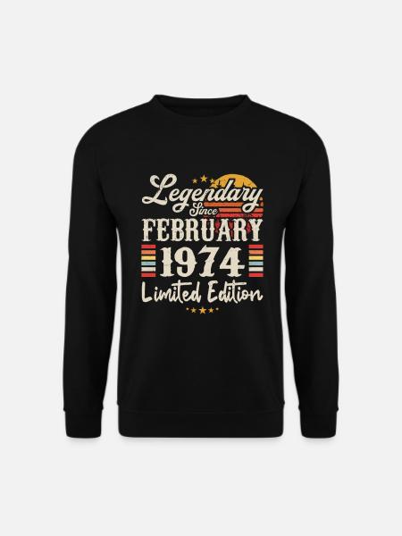 Legendär seit Februar 1974 | Limitierte Auflage - Unisex Pullover - Schwarz