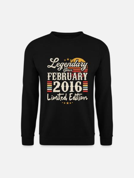 Legendary Since February 2016 | Limited Edition - Sweat-shirt Unisexe - noir