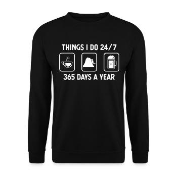 I think 24-7 365 days a year - beer - climbing - Unisex Sweatshirt - black - Front - Alina (178cm) & Michal (187cm)