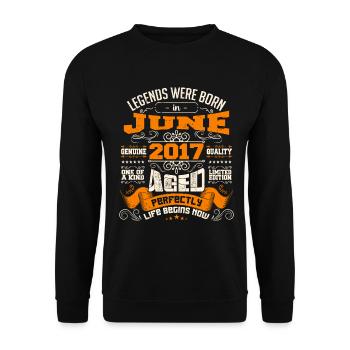 Legends were born in June 2017 | limited Edition - Sweat-shirt Unisexe - noir - Devant - Alina (178cm) & Michal (187cm)