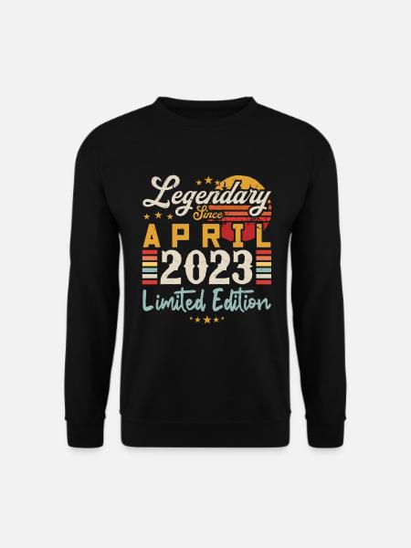 Legendarisch sinds april 2023 | Gelimiteerde oplage - Uniseks sweater - zwart