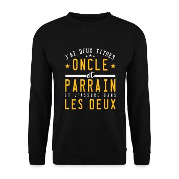 J'ai Deux Titres Oncle Et Parrain Humour Cadeau - Sweat-shirt Unisexe - noir - Devant - Alina (178cm) & Michal (187cm)
