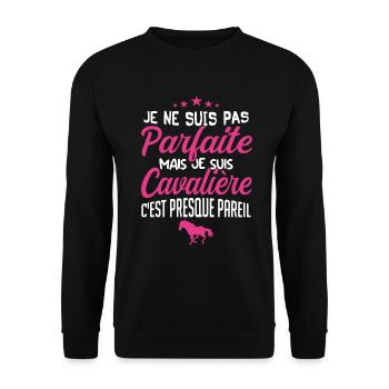 Pas Parfaite mais Cavalière | Humour Femme - Sweat-shirt Unisexe - noir - Devant - Alina (178cm) & Michal (187cm)