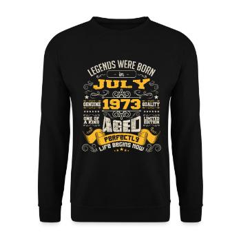 Legends were born in July 1973 | Aged Perfectly - Sweat-shirt Unisexe - noir - Devant - Alina (178cm) & Michal (187cm)