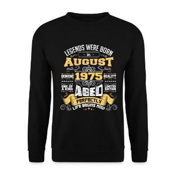 Legends wurden im August 1975 geboren | Perfekt gealtert - Unisex Pullover - Schwarz - Vorne - Alina (178cm) & Michal (187cm)
