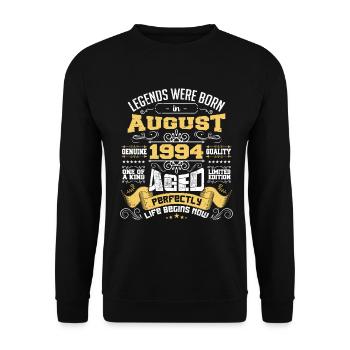 Legends wurden im August 1994 geboren | Perfekt gealtert - Unisex Pullover - Schwarz - Vorne - Alina (178cm) & Michal (187cm)