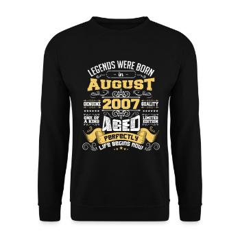 Legends were born in August 2007 | Aged Perfectly - Unisex Sweatshirt - black - Front - Alina (178cm) & Michal (187cm)