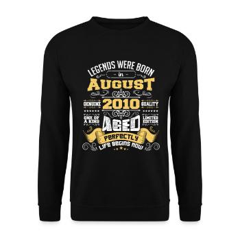 Legends were born in August 2010 | Aged Perfectly - Unisex Sweatshirt - black - Front - Alina (178cm) & Michal (187cm)