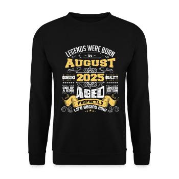 Legends were born in August 2025 | Aged Perfectly - Unisex Sweatshirt - black - Front - Alina (178cm) & Michal (187cm)