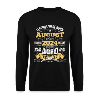 Legends were born in August 2024 | Aged Perfectly - Sweat-shirt Unisexe - noir - Devant - Alina (178cm) & Michal (187cm)