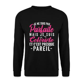 Je Ne Suis Pas Parfaite Mais Je Suis Coloriste - Sweat-shirt Unisexe - noir - Devant - Alina (178cm) & Michal (187cm)