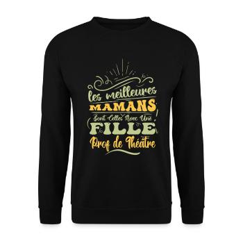 Meilleure Maman Avec Fille Prof de théâtre - Sweat-shirt Unisexe - noir - Devant - Alina (178cm) & Michal (187cm)