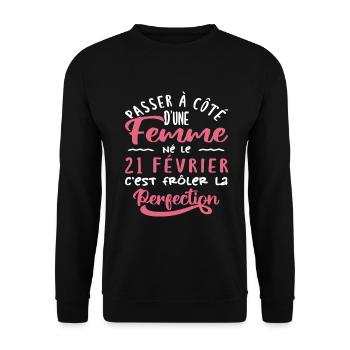 Anniversaire Femme - Né le 21 Février - Sweat-shirt Unisexe - noir - Devant - Alina (178cm) & Michal (187cm)