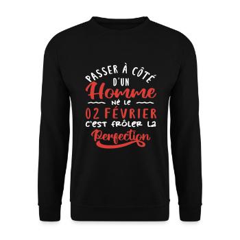 Anniversaire Homme - Né le 2 Février - Sweat-shirt Unisexe - noir - Devant - Alina (178cm) & Michal (187cm)