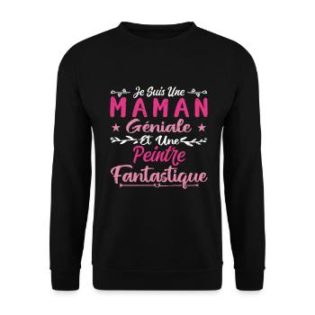 Une Maman Géniale Et Une Peintre Fantastique - Sweat-shirt Unisexe - noir - Devant - Alina (178cm) & Michal (187cm)
