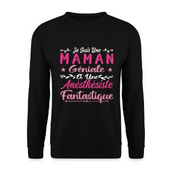 Une Maman Géniale Et Une Anésthésiste Fantastique - Sweat-shirt Unisexe - noir - Devant - Alina (178cm) & Michal (187cm)