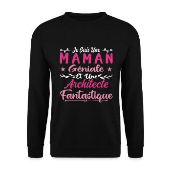 Une Maman Géniale Et Une Architecte Fantastique - Sweat-shirt Unisexe - noir - Devant - Alina (178cm) & Michal (187cm)