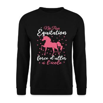 Née Pour équitation Force d'aller à l'école - Sweat-shirt Unisexe - noir - Devant - Alina (178cm) & Michal (187cm)