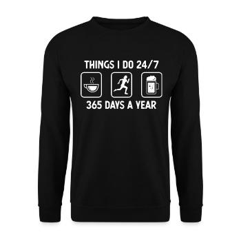 Denke ich 24-7 365 Tage im Jahr - Bier - Weiblich - Unisex Pullover - Schwarz - Vorne - Alina (178cm) & Michal (187cm)