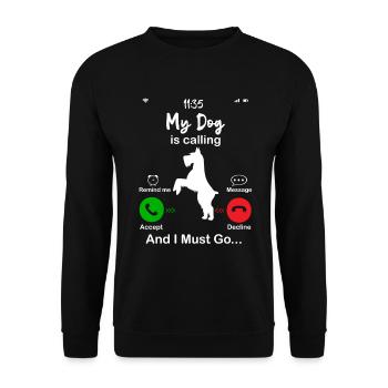 My Dog is calling - Unisex Sweatshirt - black - Front - Alina (178cm) & Michal (187cm)