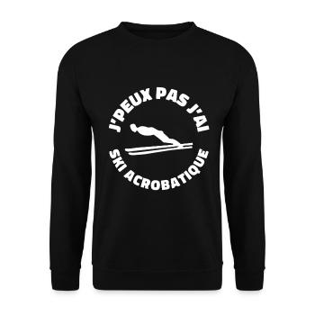 Je Peux pas J'ai ski Acrobatique | Humour Sport - Sweat-shirt Unisexe - noir - Devant - Alina (178cm) & Michal (187cm)