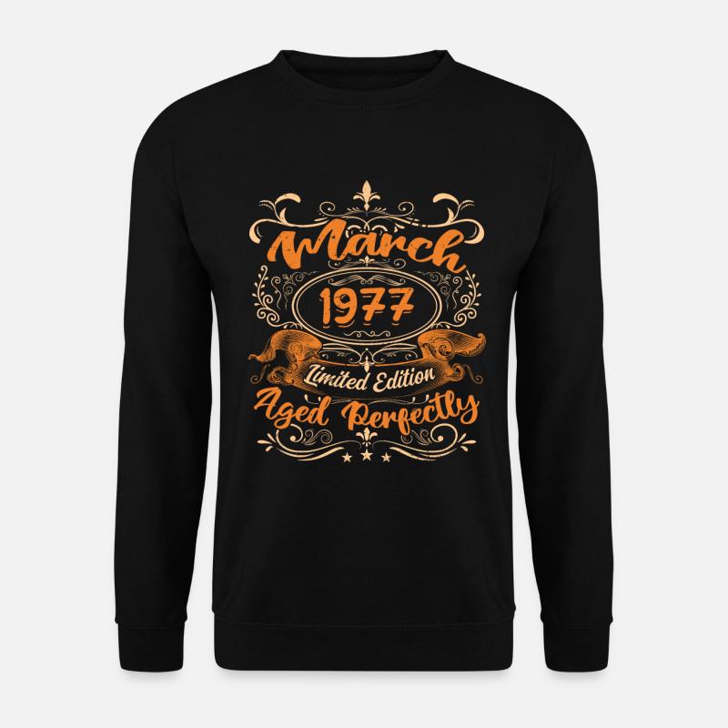 March 1977 | Aged Perfectly - Sweat-shirt Unisexe - noir