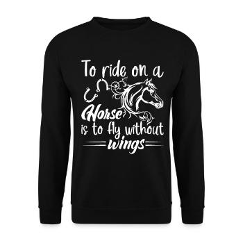 Monter à cheval, c’est comme monter sans ailes. - Sweat-shirt Unisexe - noir - Devant - Alina (178cm) & Michal (187cm)