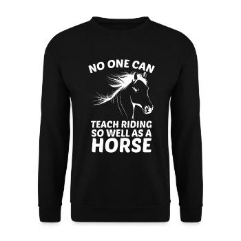 Niemand kann das Reiten so gut lehren wie ein Pfer - Unisex Pullover - Schwarz - Vorne - Alina (178cm) & Michal (187cm)