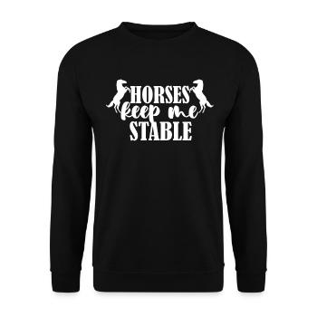 Horses keep me in stable 1 - - Unisex Sweatshirt - black - Front - Alina (178cm) & Michal (187cm)