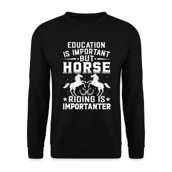 Bildung ist wichtig, aber Reiten ist noch wichtige - Unisex Pullover - Schwarz - Vorne - Alina (178cm) & Michal (187cm)