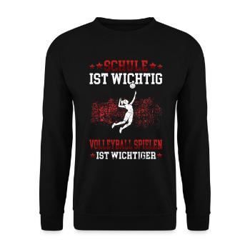 Volleyball spielen ist wichtiger Volleyballerin - Unisex Pullover - Schwarz - Vorne - Alina (178cm) & Michal (187cm)