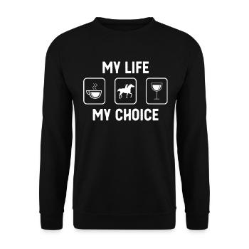 My life, my choice - Wine - Horseback riding - - Unisex Sweatshirt - black - Front - Alina (178cm) & Michal (187cm)