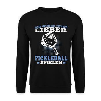Pickelball würde lieber Pickleball spielen - Unisex Pullover - Schwarz - Vorne - Alina (178cm) & Michal (187cm)