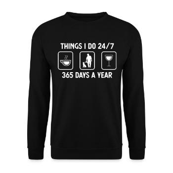 Ich denke, ich tue 24-7 365 Tage im Jahr - Wein - - Unisex Pullover - Schwarz - Vorne - Alina (178cm) & Michal (187cm)