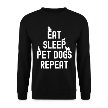 Eat Sleep Pet Dogs Repetition - Unisex Sweatshirt - black - Front - Alina (178cm) & Michal (187cm)