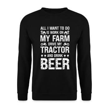 Alles, was ich will, ist auf meiner Farm arbeiten, - Unisex Pullover - Schwarz - Vorne - Alina (178cm) & Michal (187cm)