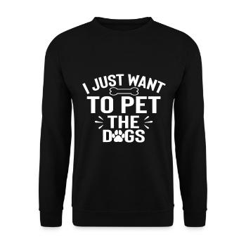 Je veux juste caresser les chiens - Sweat-shirt Unisexe - noir - Devant - Alina (178cm) & Michal (187cm)
