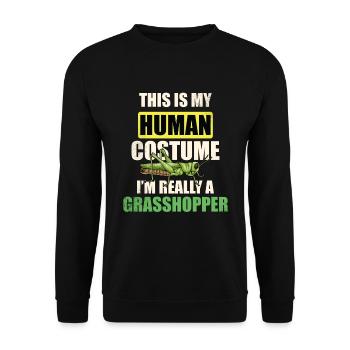 This is my human costume Im really a - Unisex Sweatshirt - black - Front - Alina (178cm) & Michal (187cm)